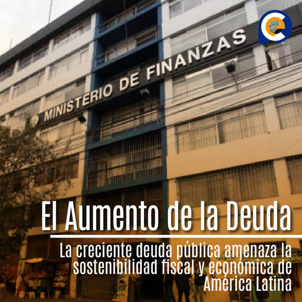 El Aumento de la Deuda Pública en América Latina: Un Reto para la Estabilidad Fiscal