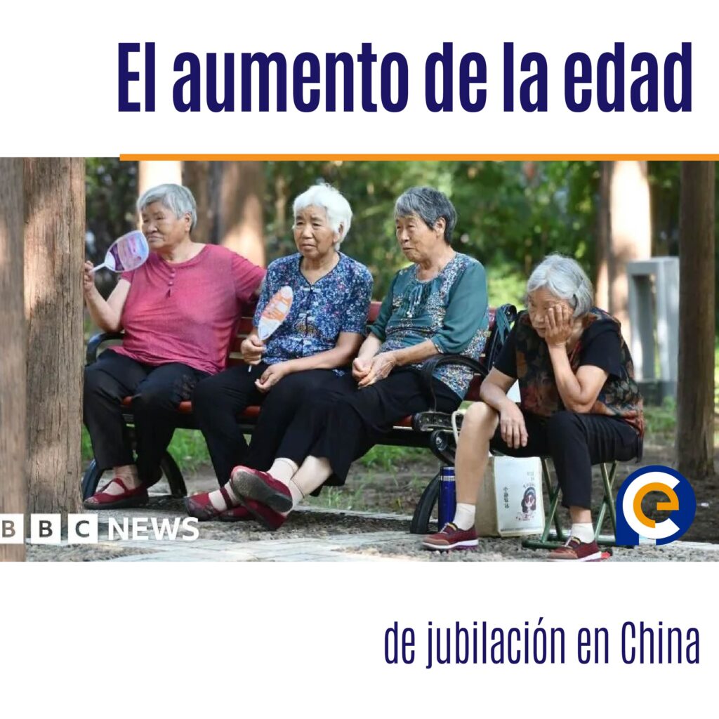 El aumento de la edad de jubilación en China