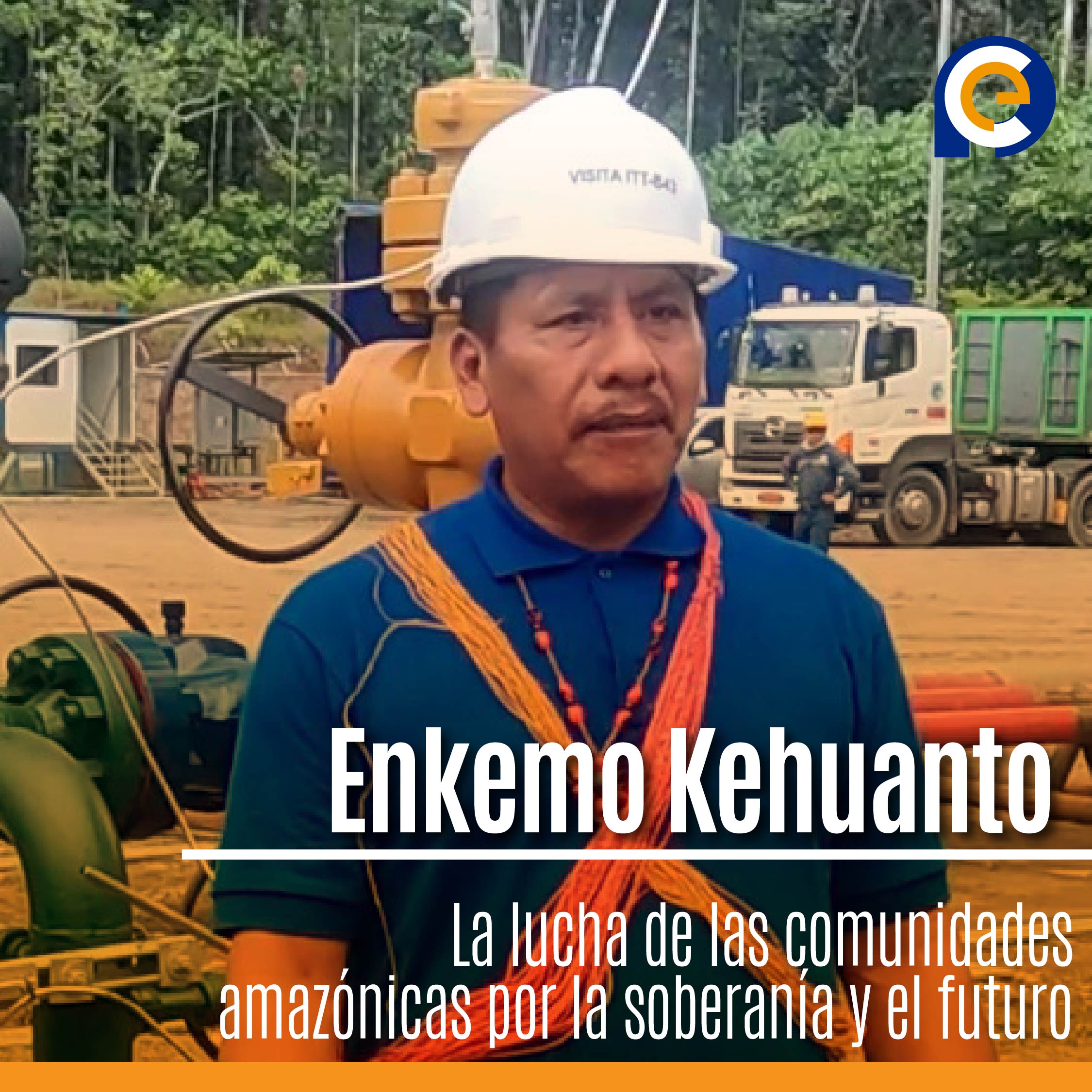 Enkemo Kehuanto Gabamo, Líder de la Comunidad Waorani de Kawymeno