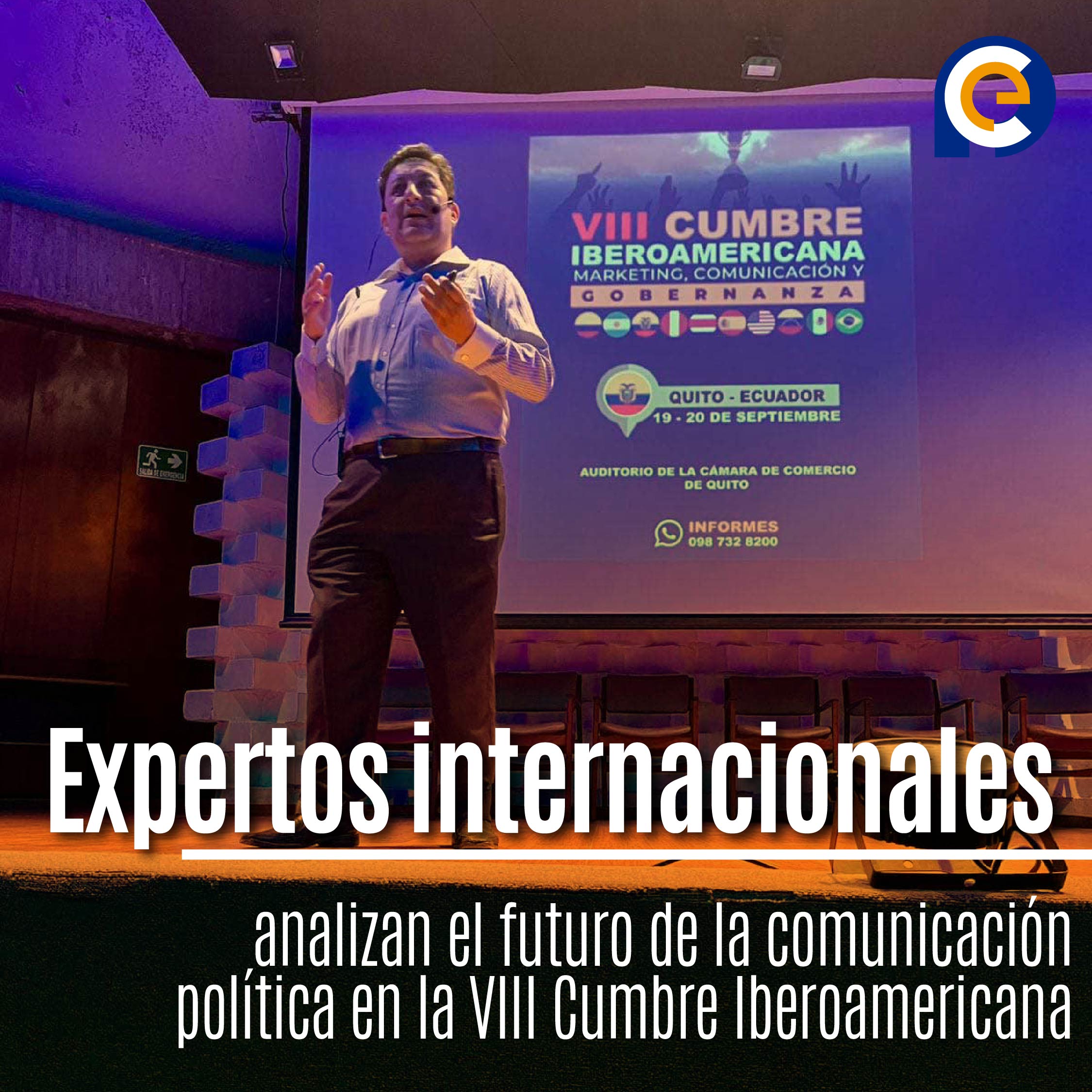 Expertos internacionales analizan el futuro de la comunicación política en la VIII Cumbre Iberoamericana