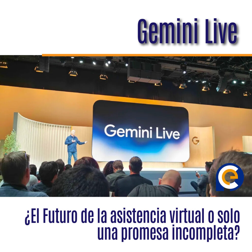 Gemini Live: ¿El Futuro de la asistencia virtual o solo una promesa incompleta?
