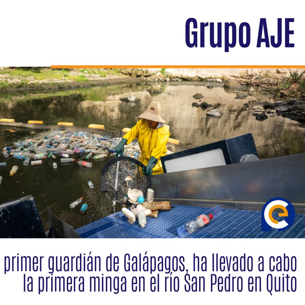 Grupo AJE primer guardián de Galápagos, ha llevado a cabo la primera minga en el río San Pedro en Quito 