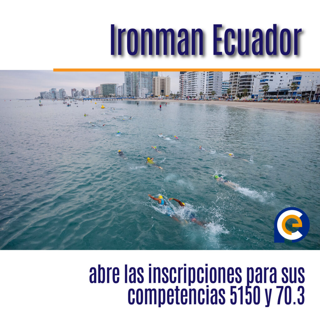 Ironman Ecuador abre las inscripciones para sus competencias 5150 y 70.3