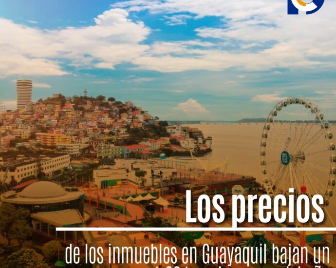 Los precios de los inmuebles en Guayaquil bajan un 1.6% en lo que va del año
