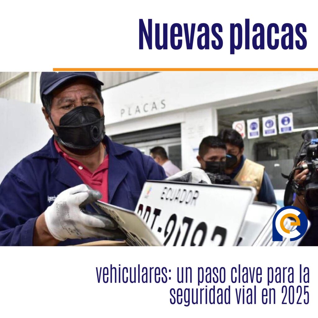 Nuevas placas vehiculares: un paso clave para la seguridad vial en 2025