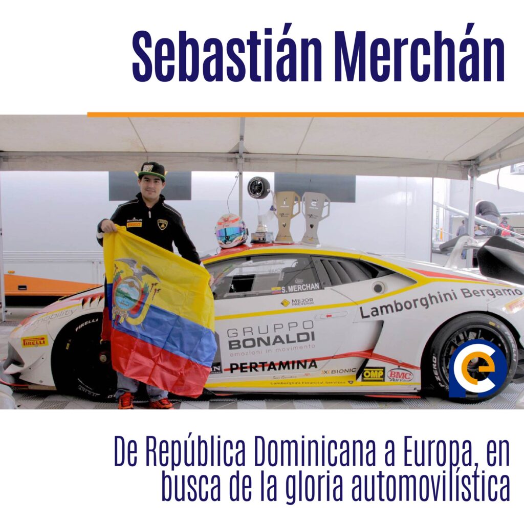Sebastián Merchán: De República Dominicana a Europa, en busca de la gloria automovilística