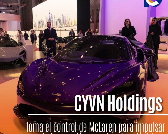 CYVN Holdings toma el control de McLaren para impulsar la innovación en vehículos eléctricos