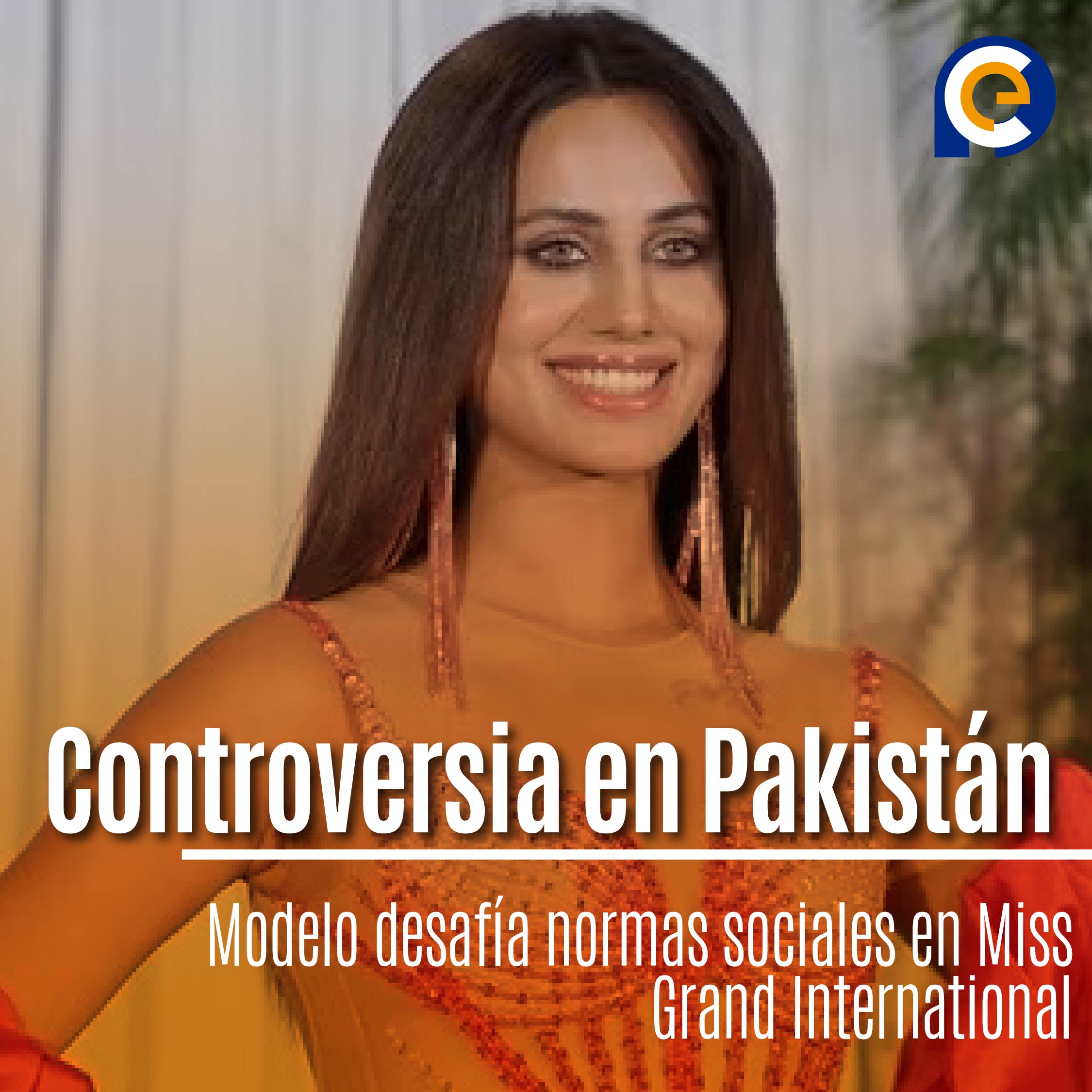 Controversia en Pakistán: Modelo desafía normas sociales en Miss Grand International