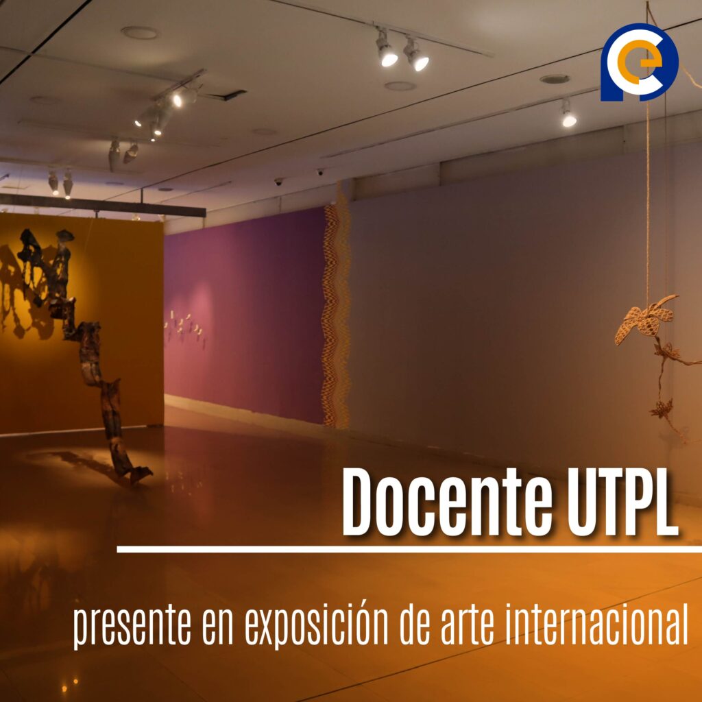 Docente UTPL presente en exposición de arte internacional