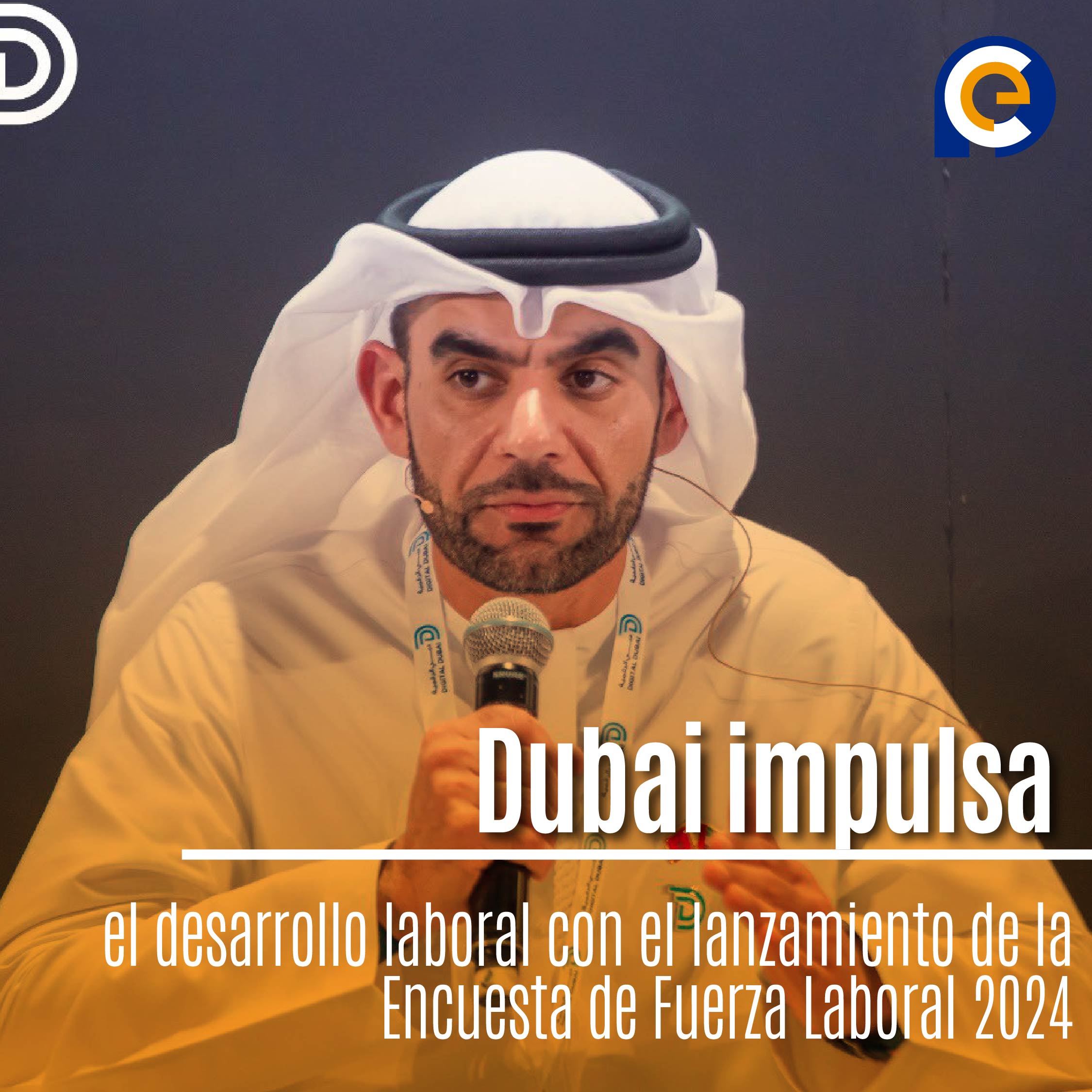 Dubai impulsa el desarrollo laboral con el lanzamiento de la Encuesta de Fuerza Laboral 2024