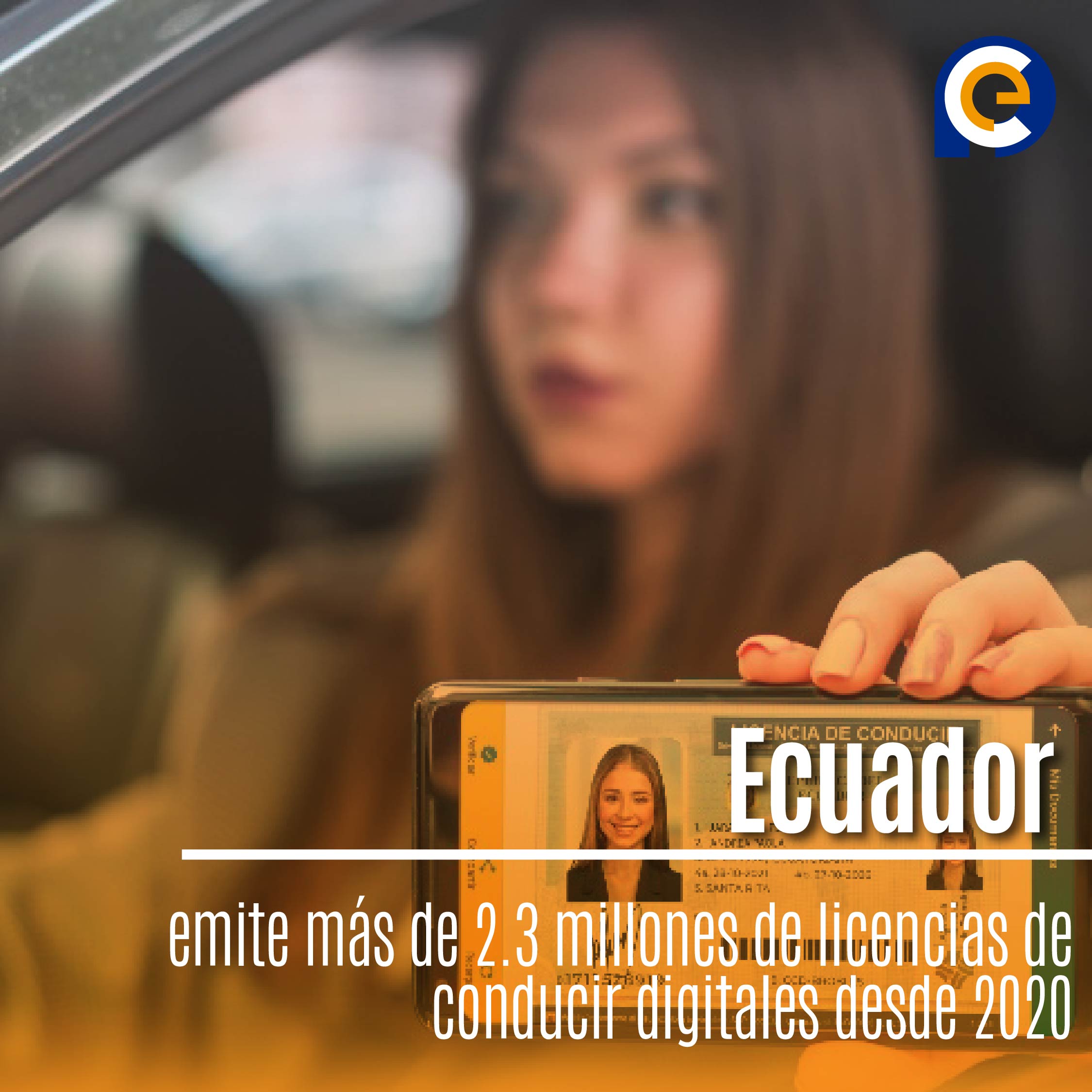 Ecuador emite más de 2.3 millones de licencias de conducir digitales desde 2020