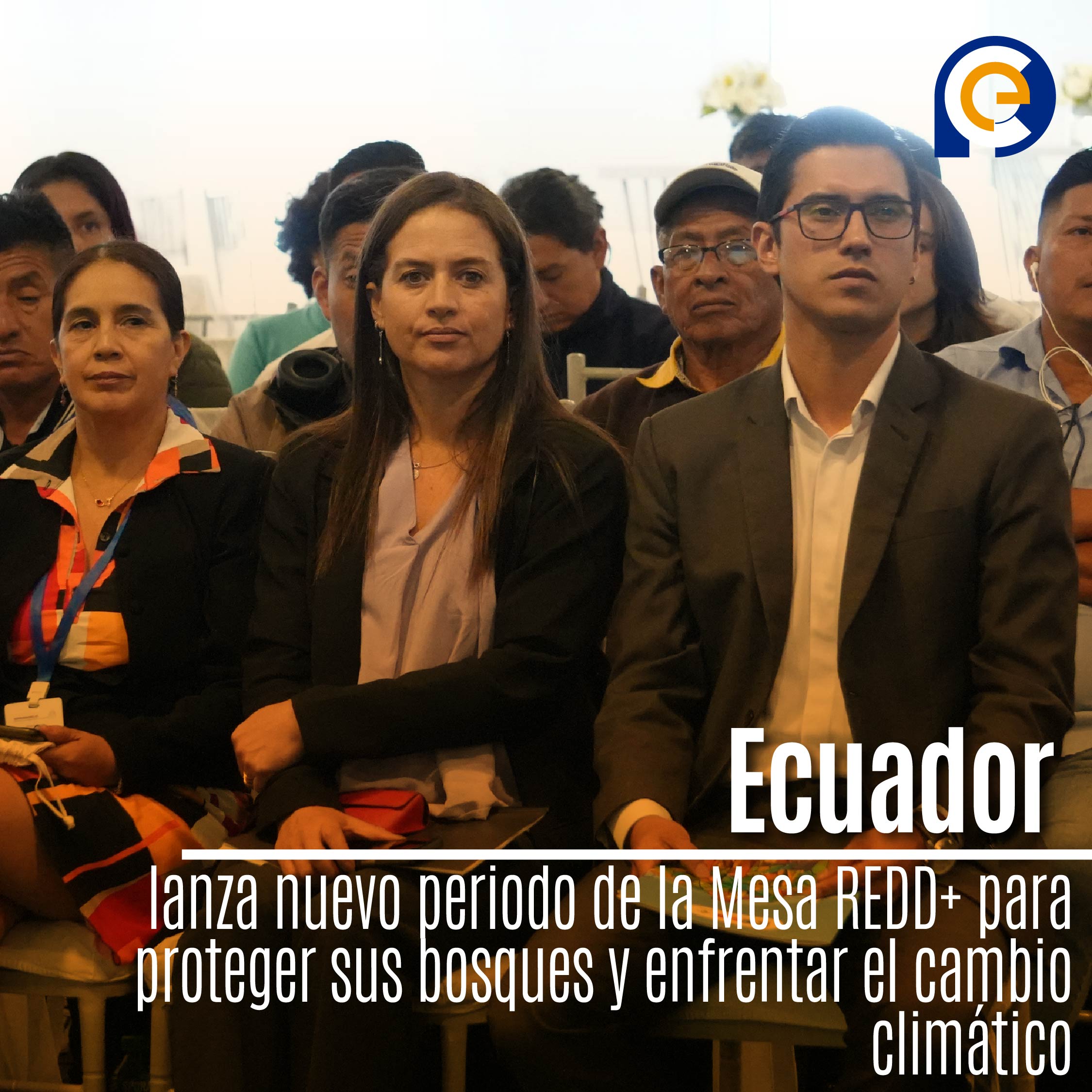 Ecuador lanza nuevo periodo de la Mesa REDD+ para proteger sus bosques y enfrentar el cambio climático