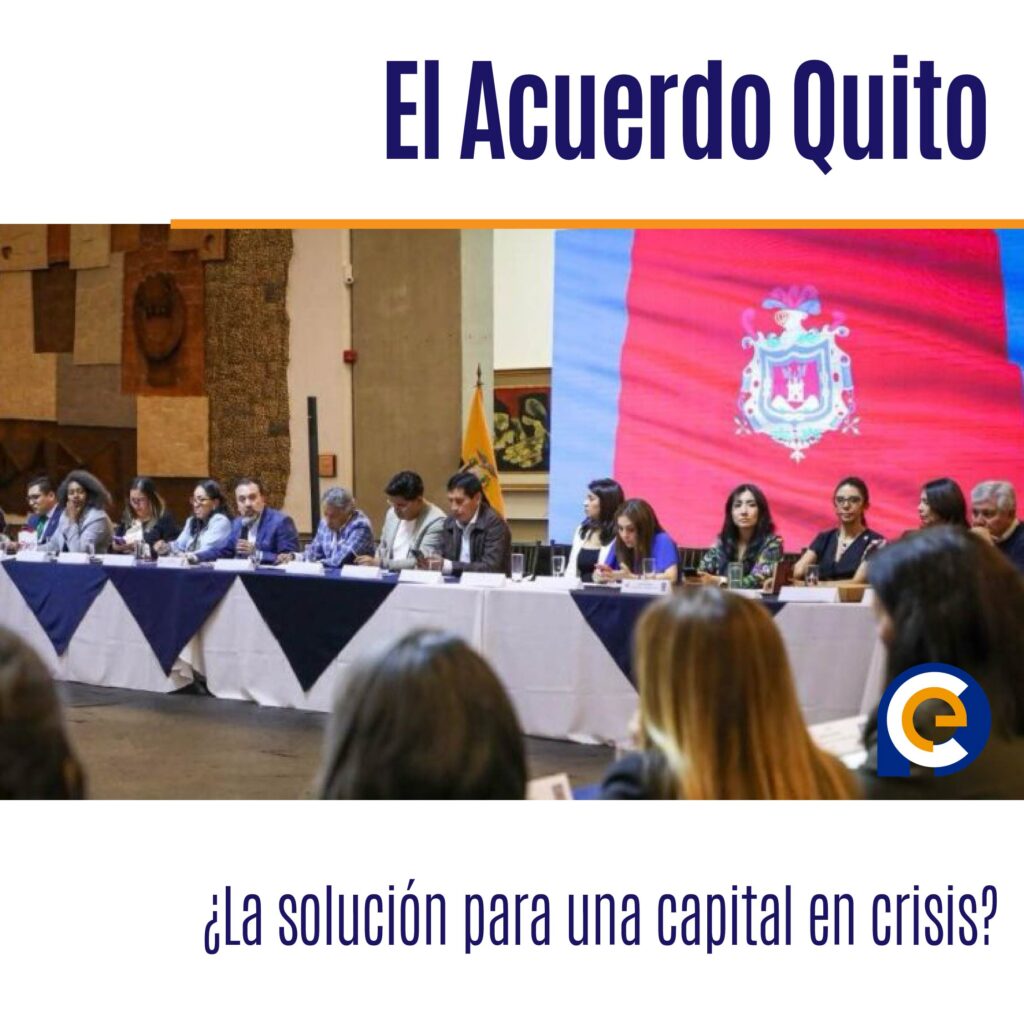 El Acuerdo Quito: ¿La solución para una capital en crisis?