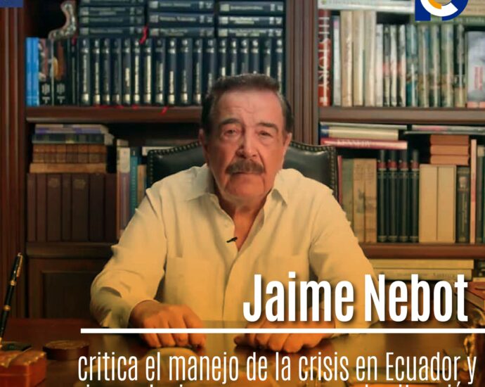 Jaime Nebot critica el manejo de la crisis en Ecuador y sugiere soluciones para superar la situación