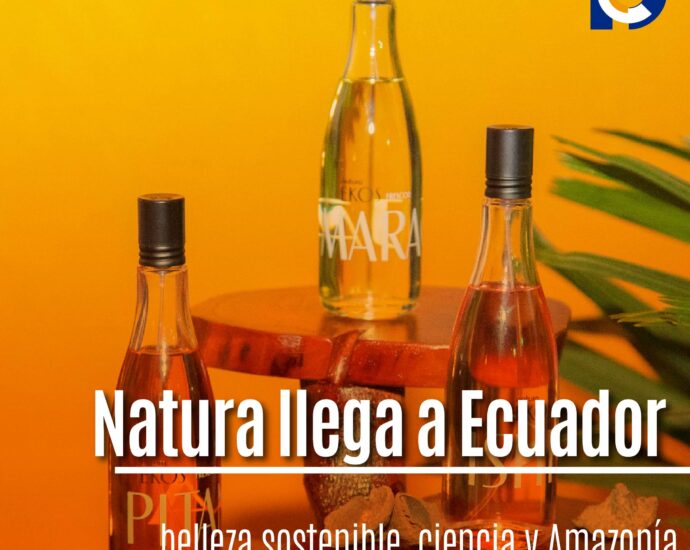 Natura llega a Ecuador: belleza sostenible, ciencia y Amazonía