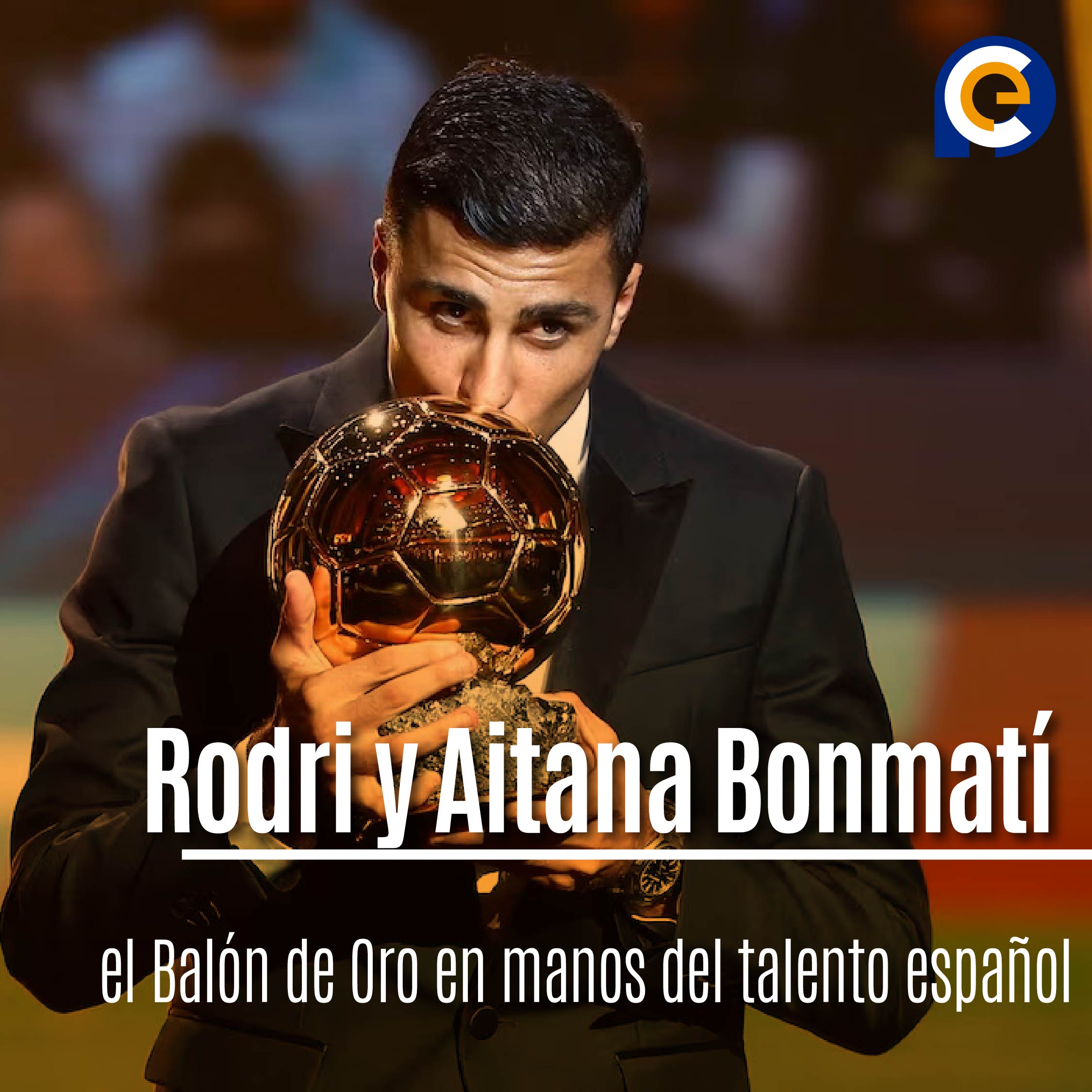 Rodri y Aitana Bonmatí: el Balón de Oro en manos del talento español