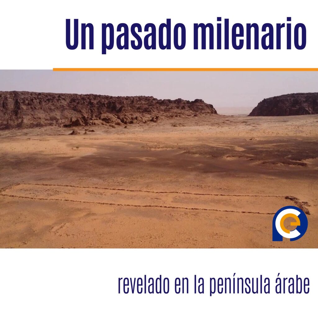 Un pasado milenario revelado en la península árabe