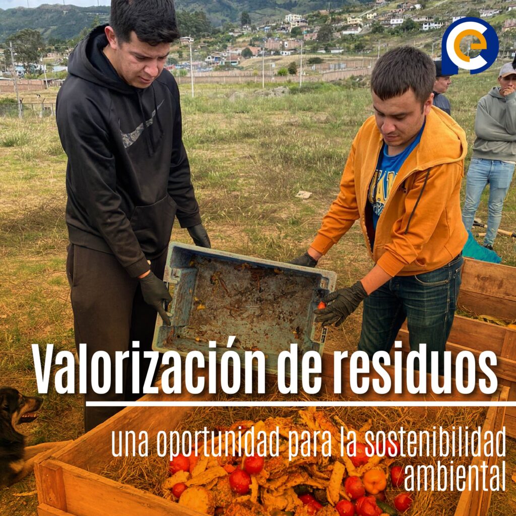 Valorización de residuos: una oportunidad para la sostenibilidad ambiental