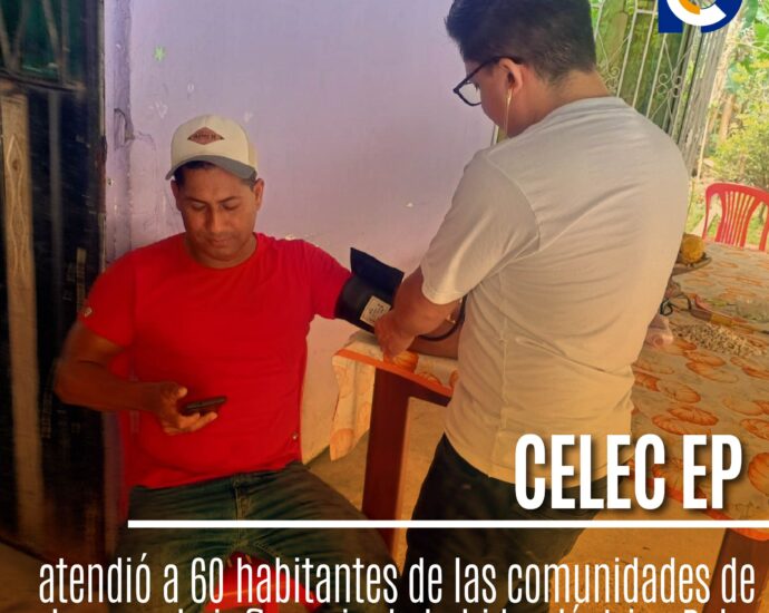 CELEC EP atendió a 60 habitantes de las comunidades de la zona de influencia de la hidroeléctrica Baba