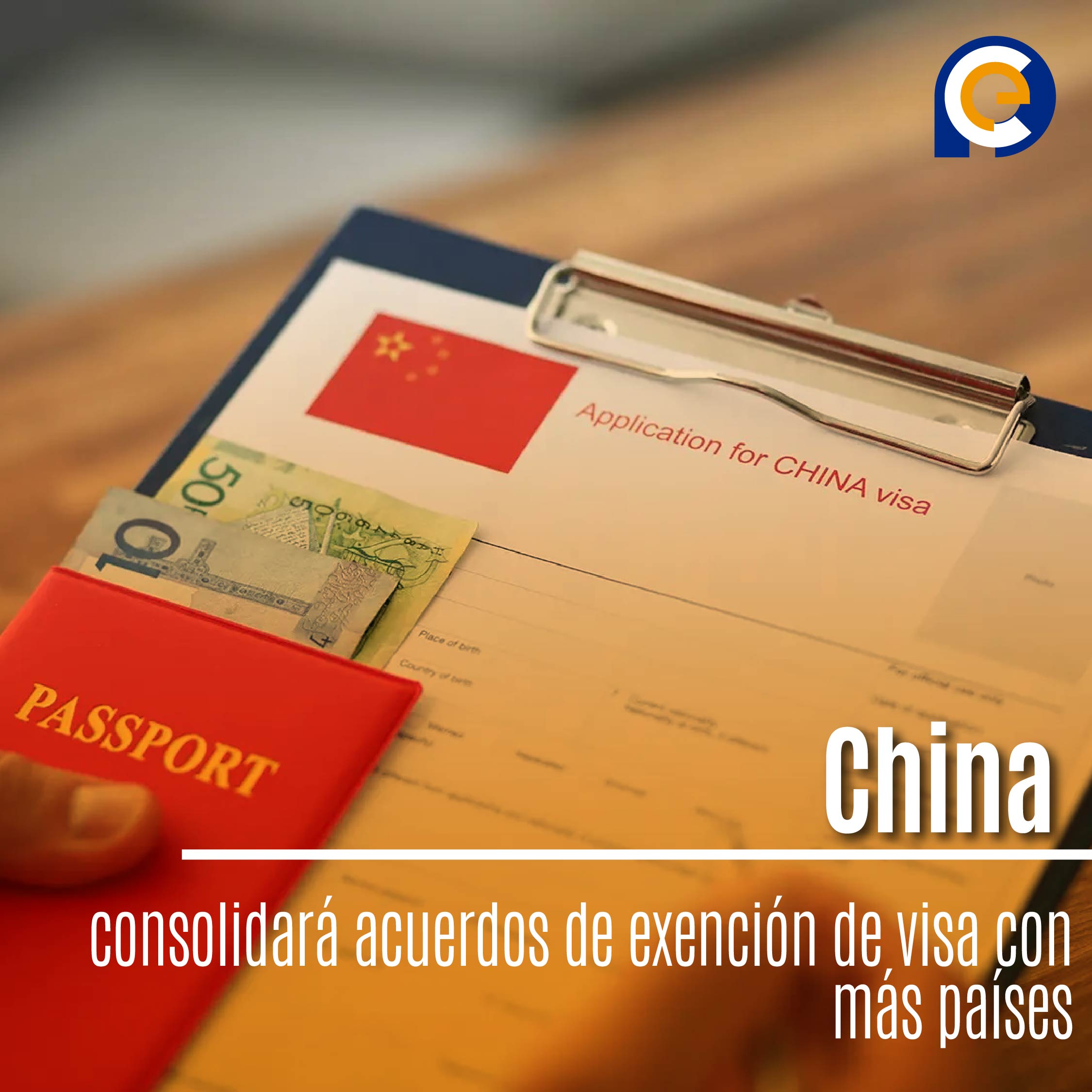 China consolidará acuerdos de exención de visa con más países