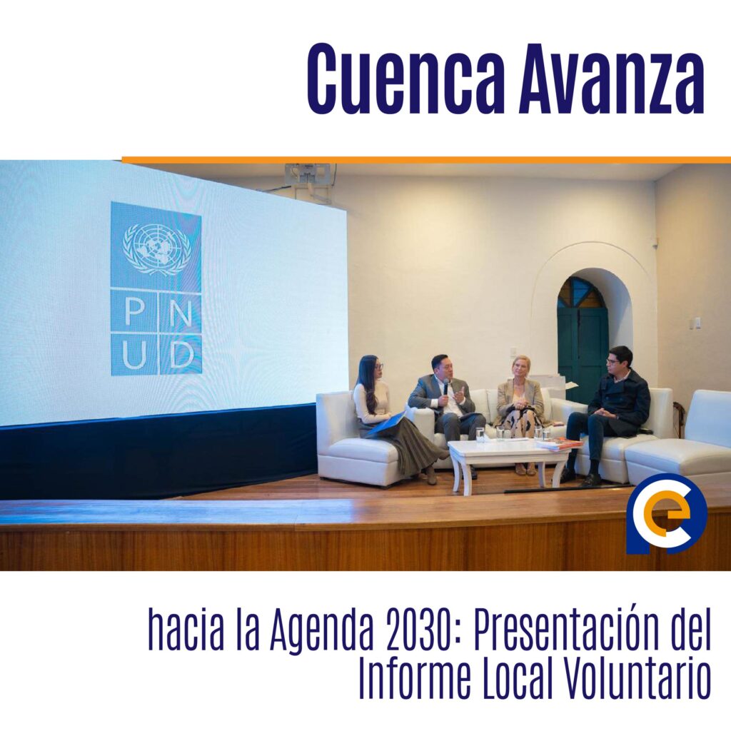 Cuenca Avanza hacia la Agenda 2030: Presentación del Informe Local Voluntario