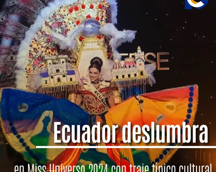 Ecuador deslumbra en Miss Universo 2024 con traje típico cultural