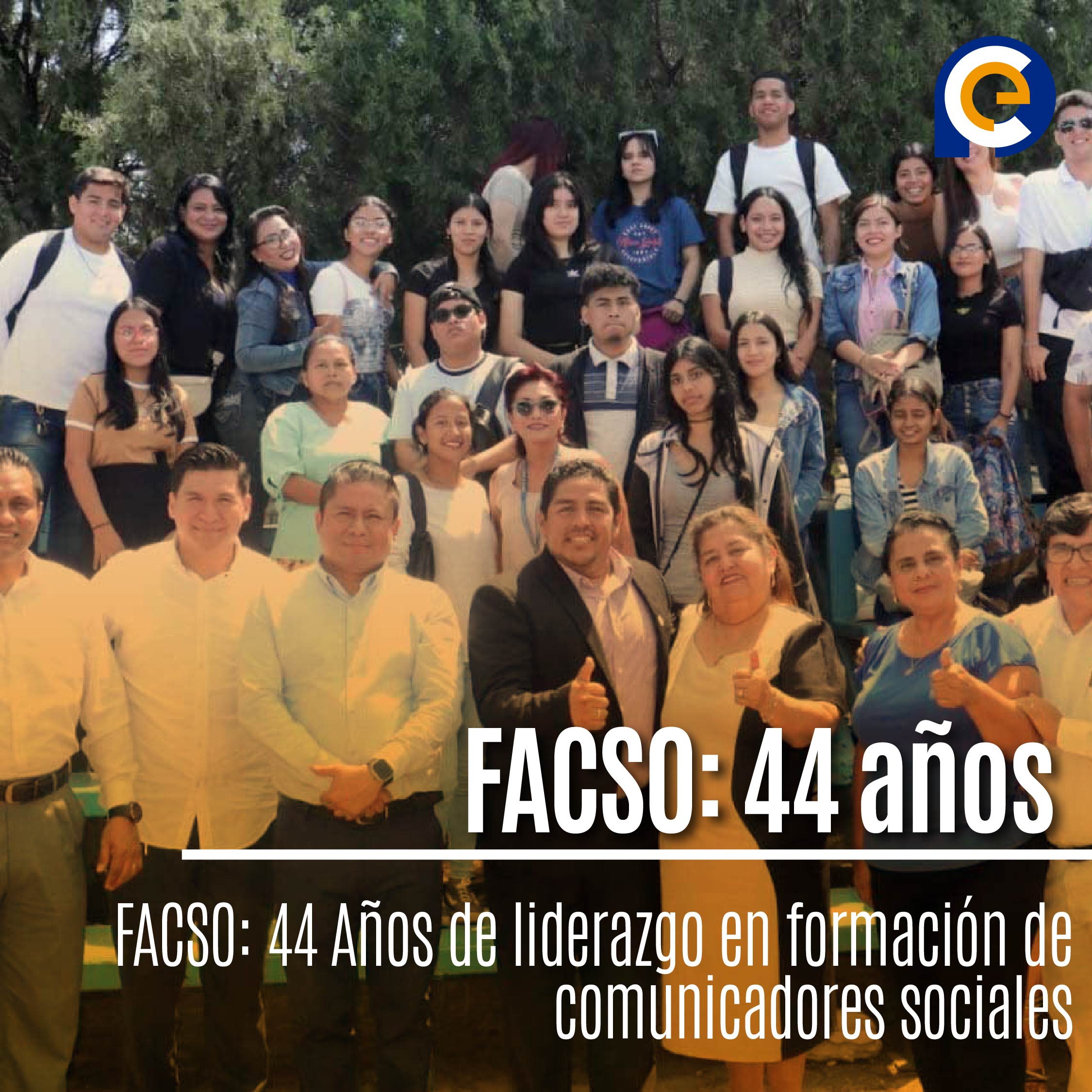 FACSO: 44 Años de liderazgo en formación de comunicadores sociales