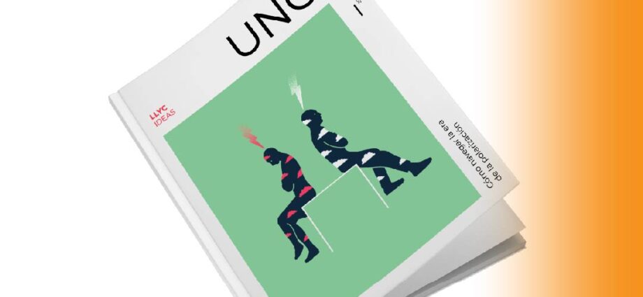 LLYC presenta Cómo navegar la era de la polarización, el número 41 de la revista UNO