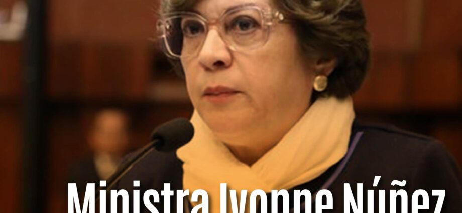 Ministra Ivonne Núñez enfrentaría juicio político impulsado por bloques legislativos