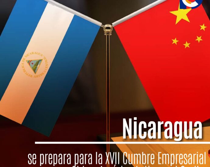 Nicaragua se prepara para la XVII Cumbre Empresarial China-América Latina y el Caribe