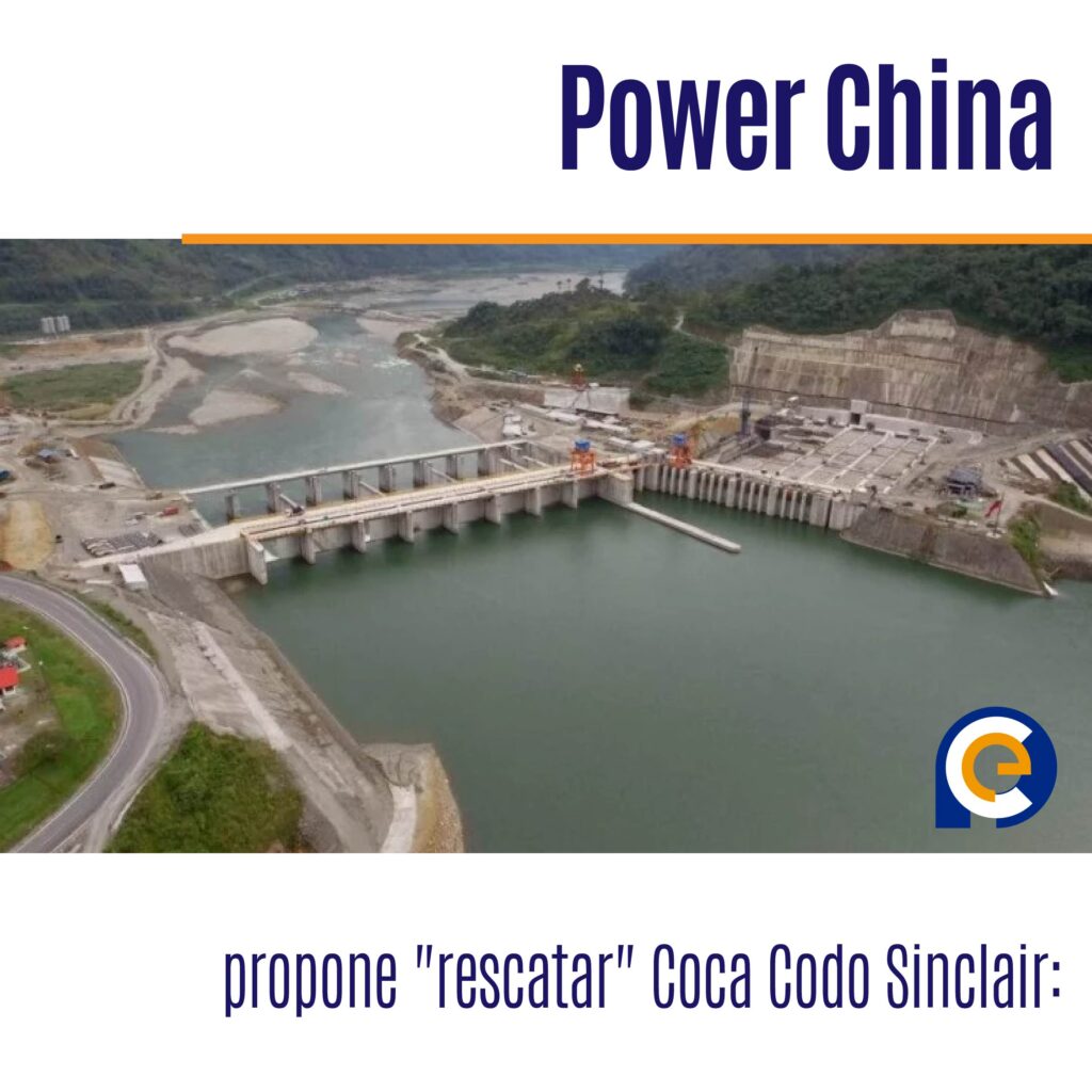 Power China propone "rescatar" Coca Codo Sinclair