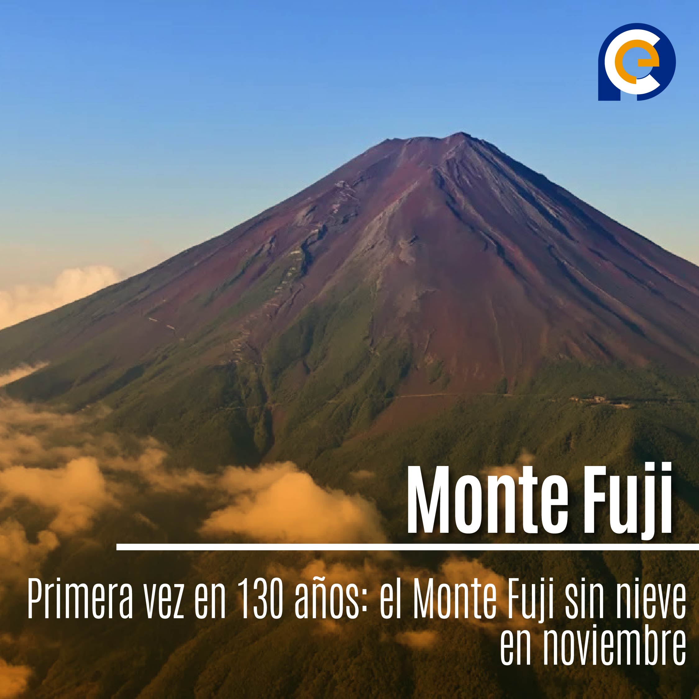 Primera vez en 130 años: el Monte Fuji sin nieve en noviembre