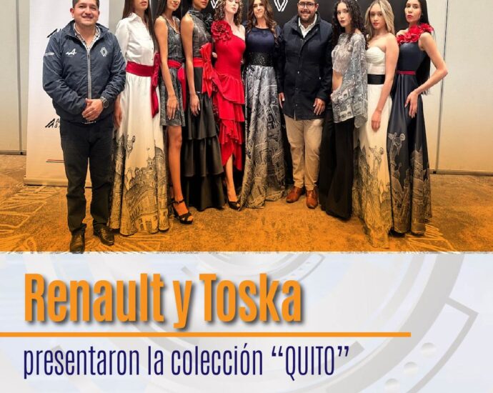 Renault y Toska presentaron la colección “QUITO”: un evento de moda, cultura y conciencia ambiental
