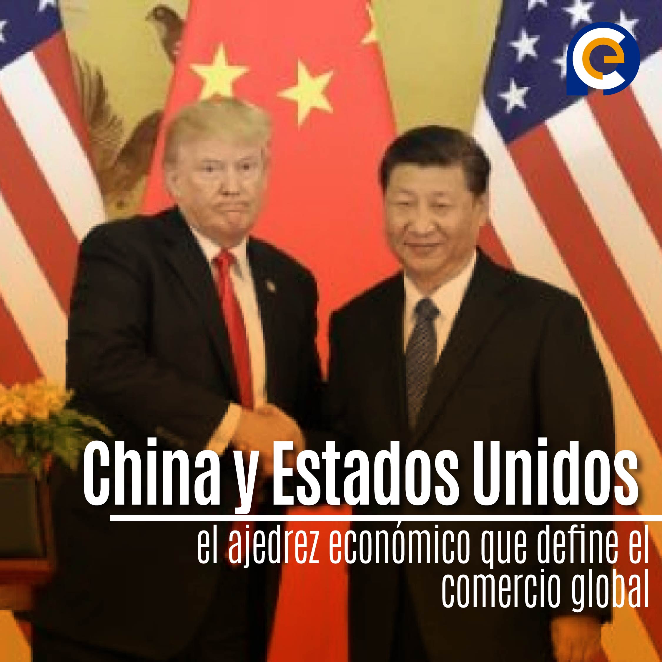 https://prensa.ec/china-y-estados-unidos-el-ajedrez-economico-que-define-el-comercio-global/