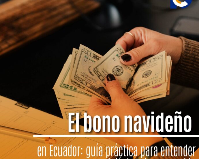 El bono navideño en Ecuador: guía práctica para entender el décimo tercer sueldo
