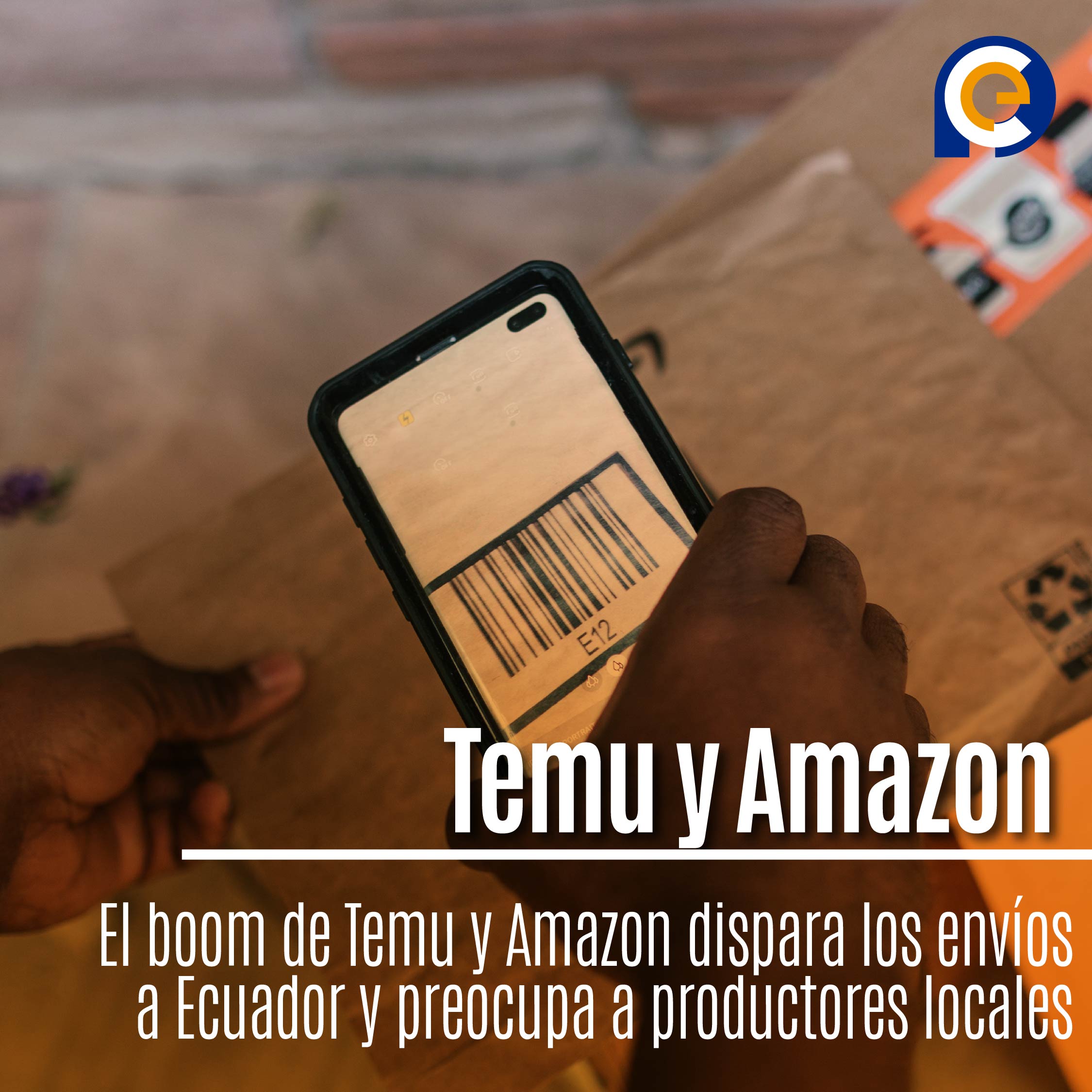 El boom de Temu y Amazon dispara los envíos a Ecuador y preocupa a productores locales