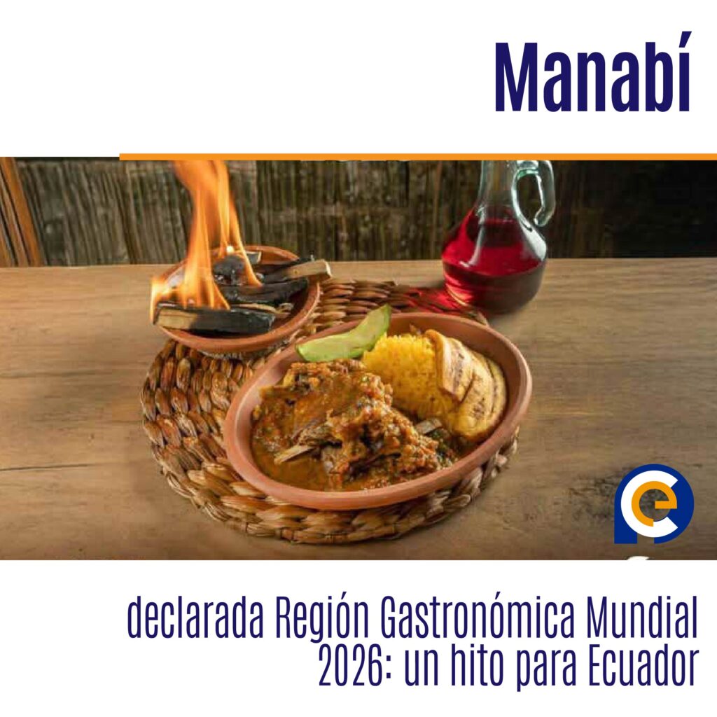 Manabí, declarada Región Gastronómica Mundial 2026: un hito para Ecuador