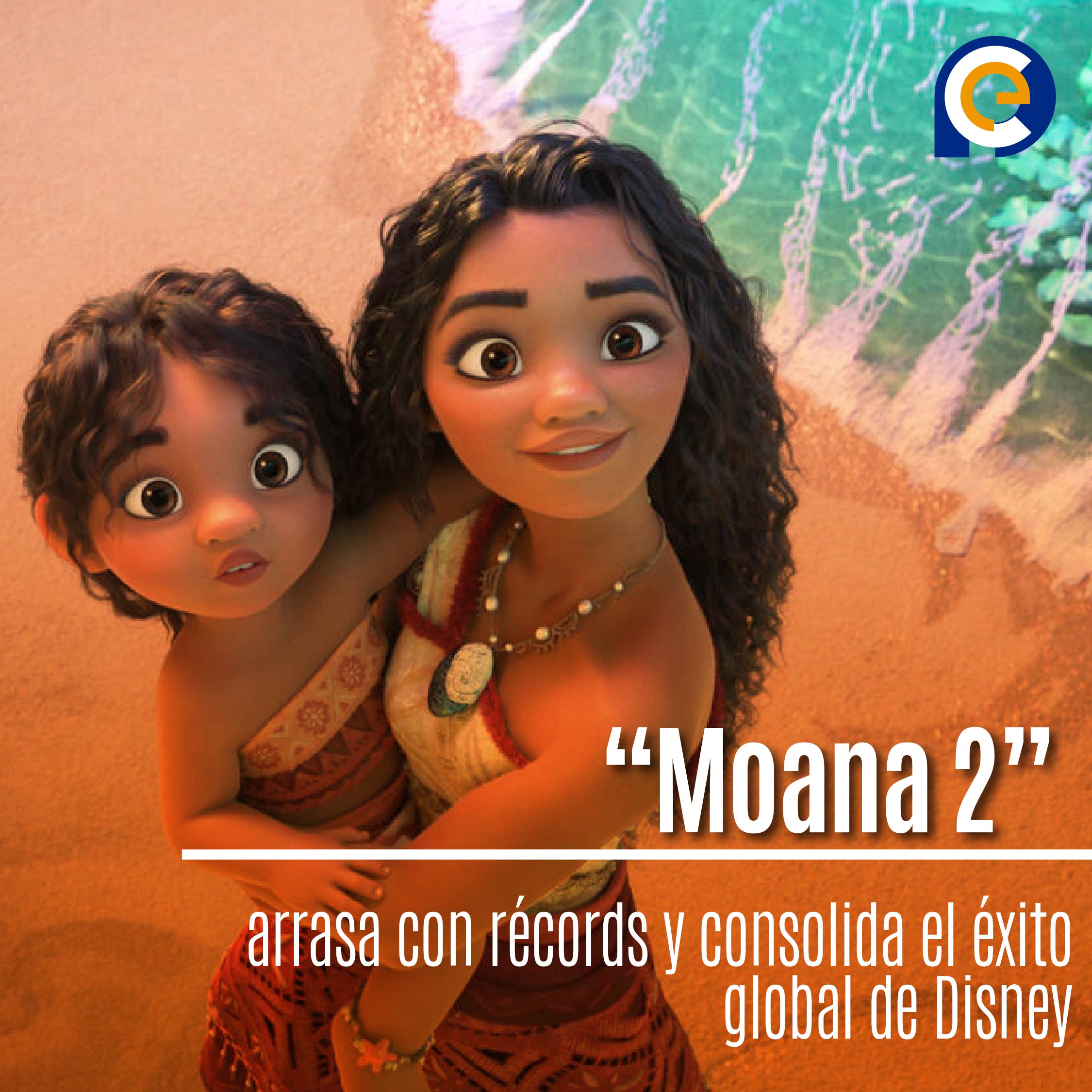 “Moana 2” arrasa con récords y consolida el éxito global de Disney