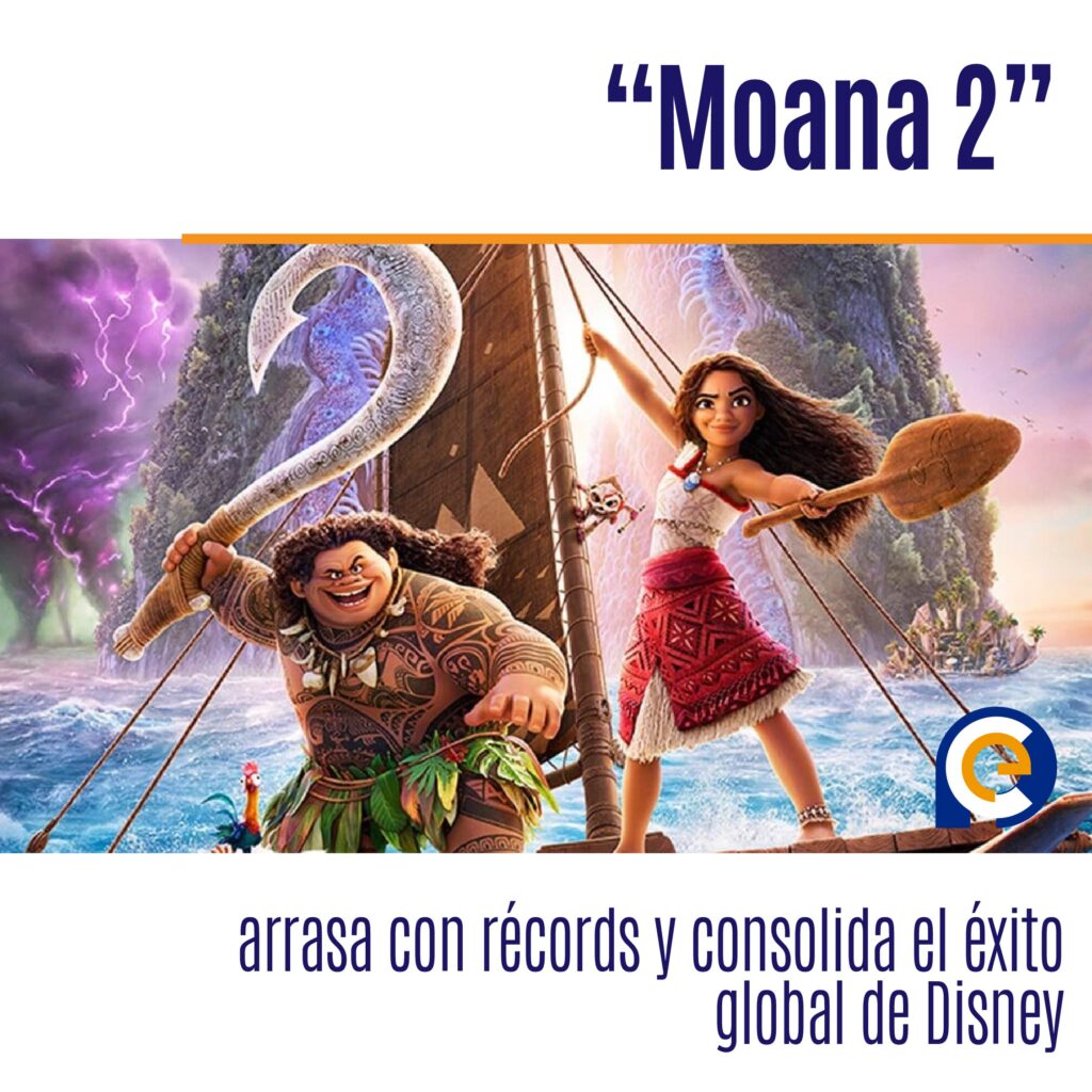 “Moana 2” arrasa con récords y consolida el éxito global de Disney