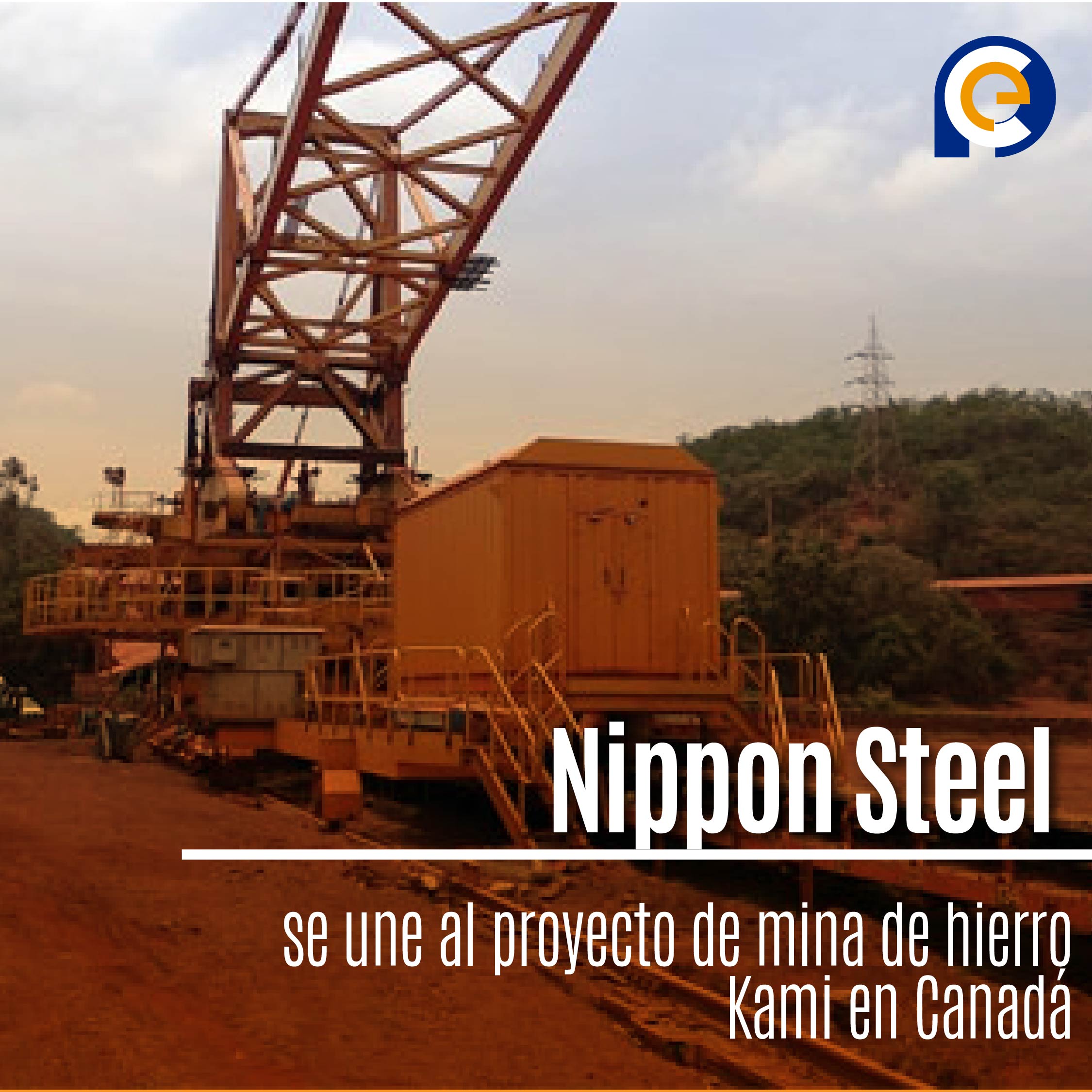 Nippon Steel se une al proyecto de mina de hierro Kami en Canadá