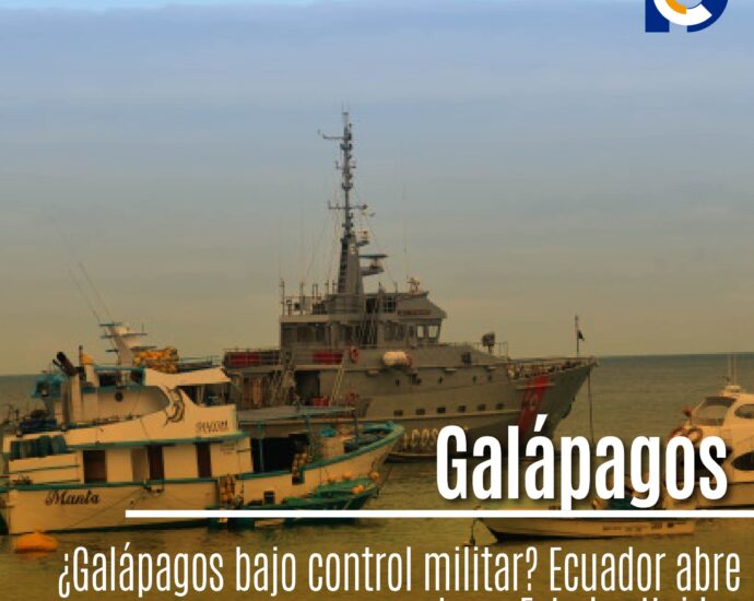 ¿Galápagos bajo control militar? Ecuador abre sus puertas a Estados Unidos