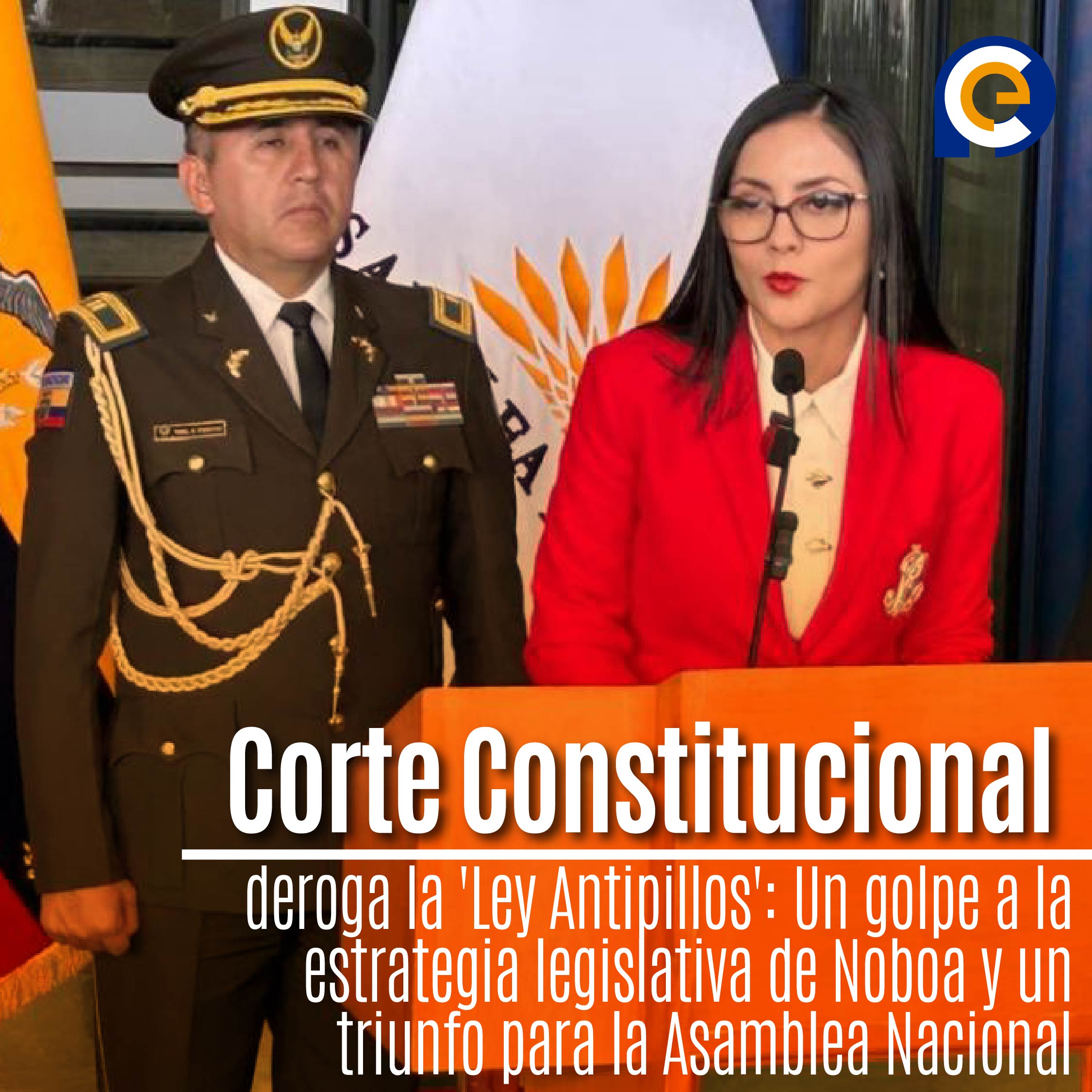 Corte Constitucional deroga la 'Ley Antipillos': Un golpe a la estrategia legislativa de Noboa y un triunfo para la Asamblea Nacional