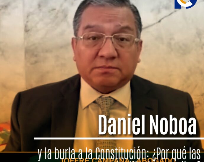 Daniel Noboa y la burla a la Constitución: ¿Por qué las instituciones callan?