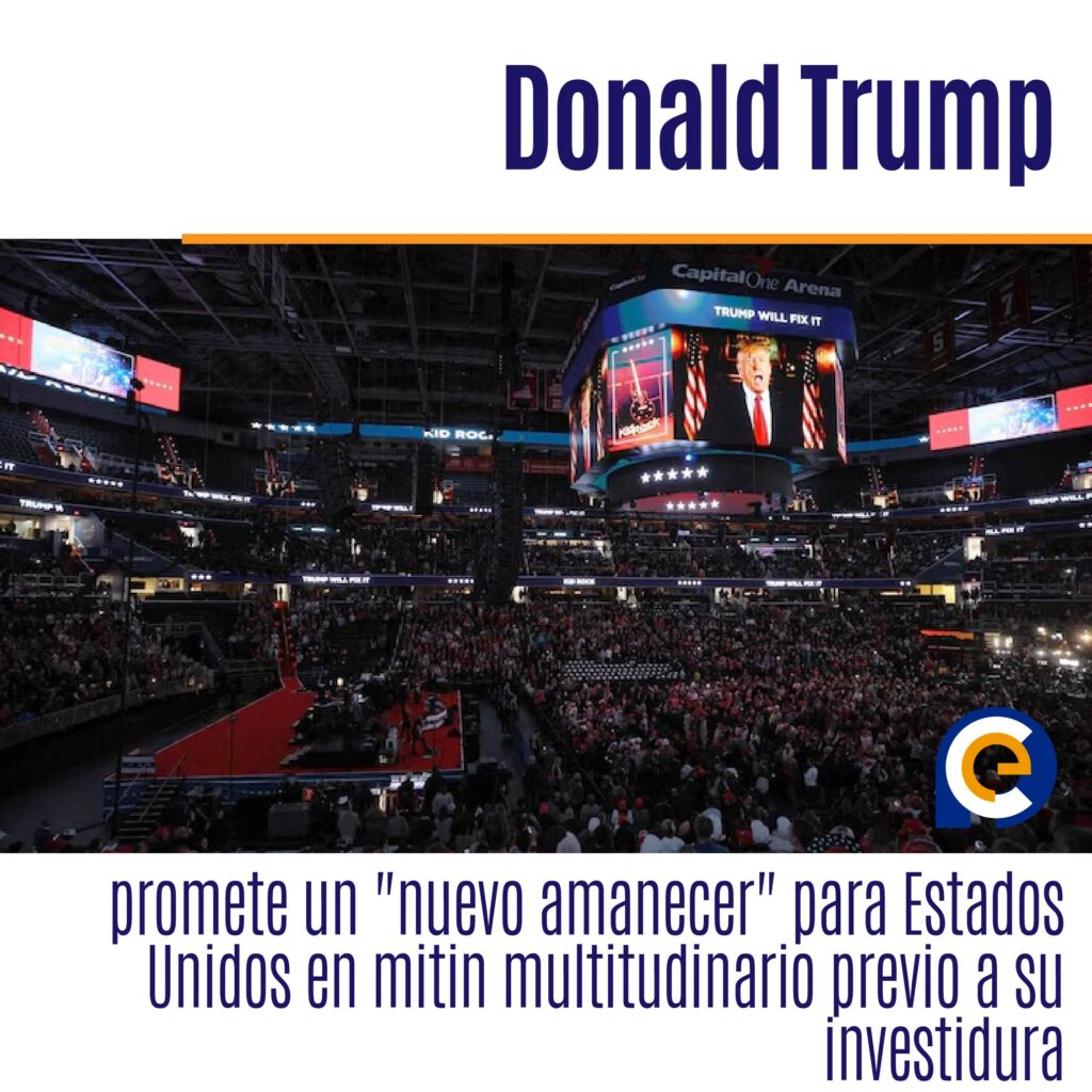 Donald Trump promete un "nuevo amanecer" para Estados Unidos en mitin multitudinario previo a su investidura