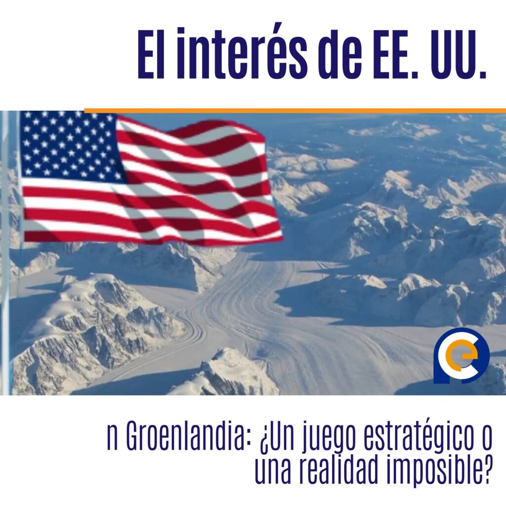 El interés de EE. UU. en Groenlandia: ¿Un juego estratégico o una realidad imposible?