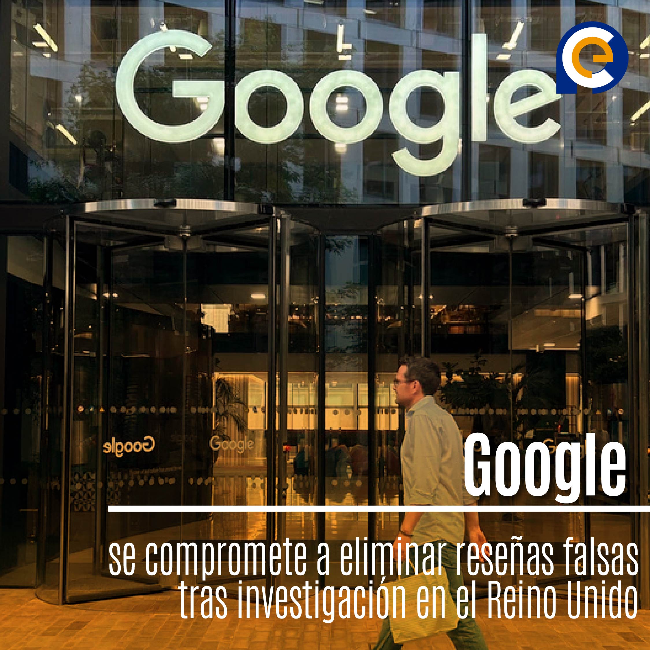 Google se compromete a eliminar reseñas falsas tras investigación en el Reino Unido