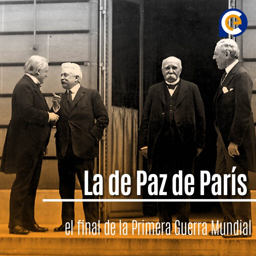 La Conferencia de Paz de París: El inicio de un nuevo orden mundial