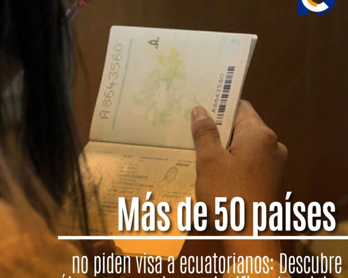 Más de 50 países no piden visa a ecuatorianos: Descubre cuáles son y empieza a planificar tus viajes