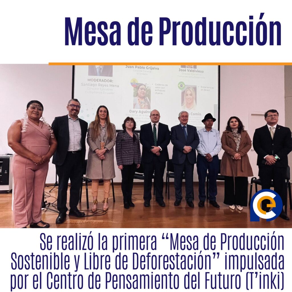Mesa de Producción Sostenible y Libre de Deforestación