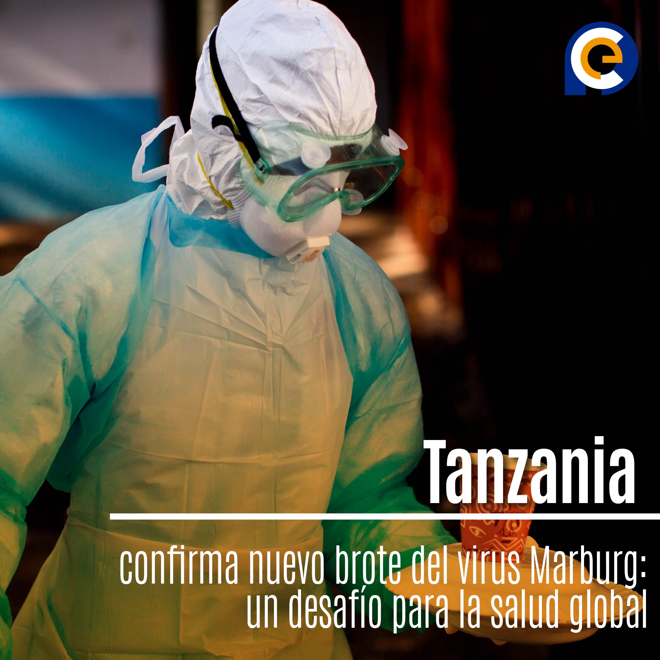 Tanzania confirma nuevo brote del virus Marburg: un desafío para la salud global